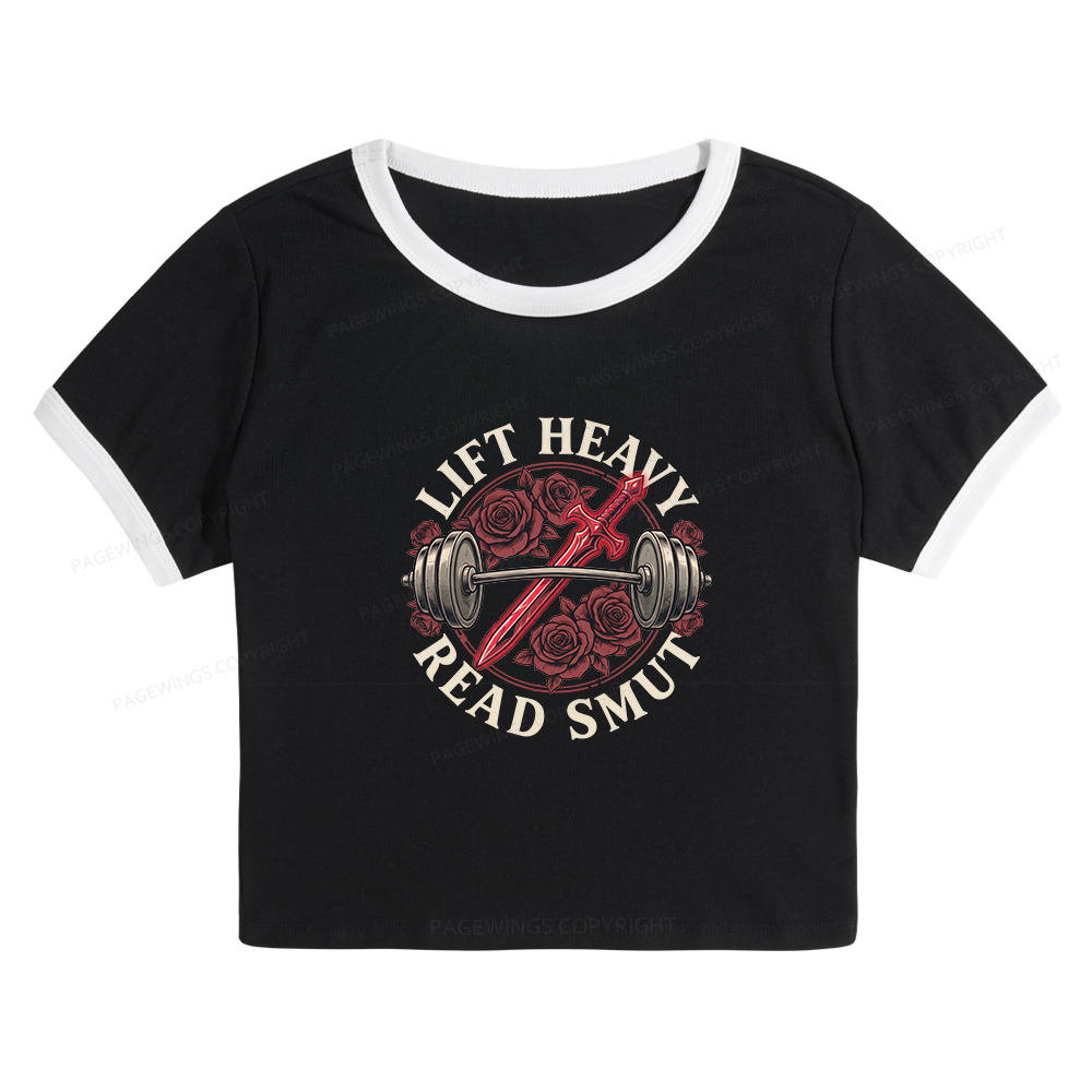 Pagewings Lift Heavy Read Smut Baby Tee Cropped Ringer T-Shirt