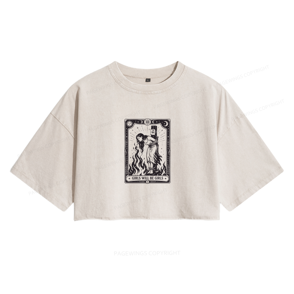 Pagewings Girls Will Be Girls Women's Washed Cropped T-shirt