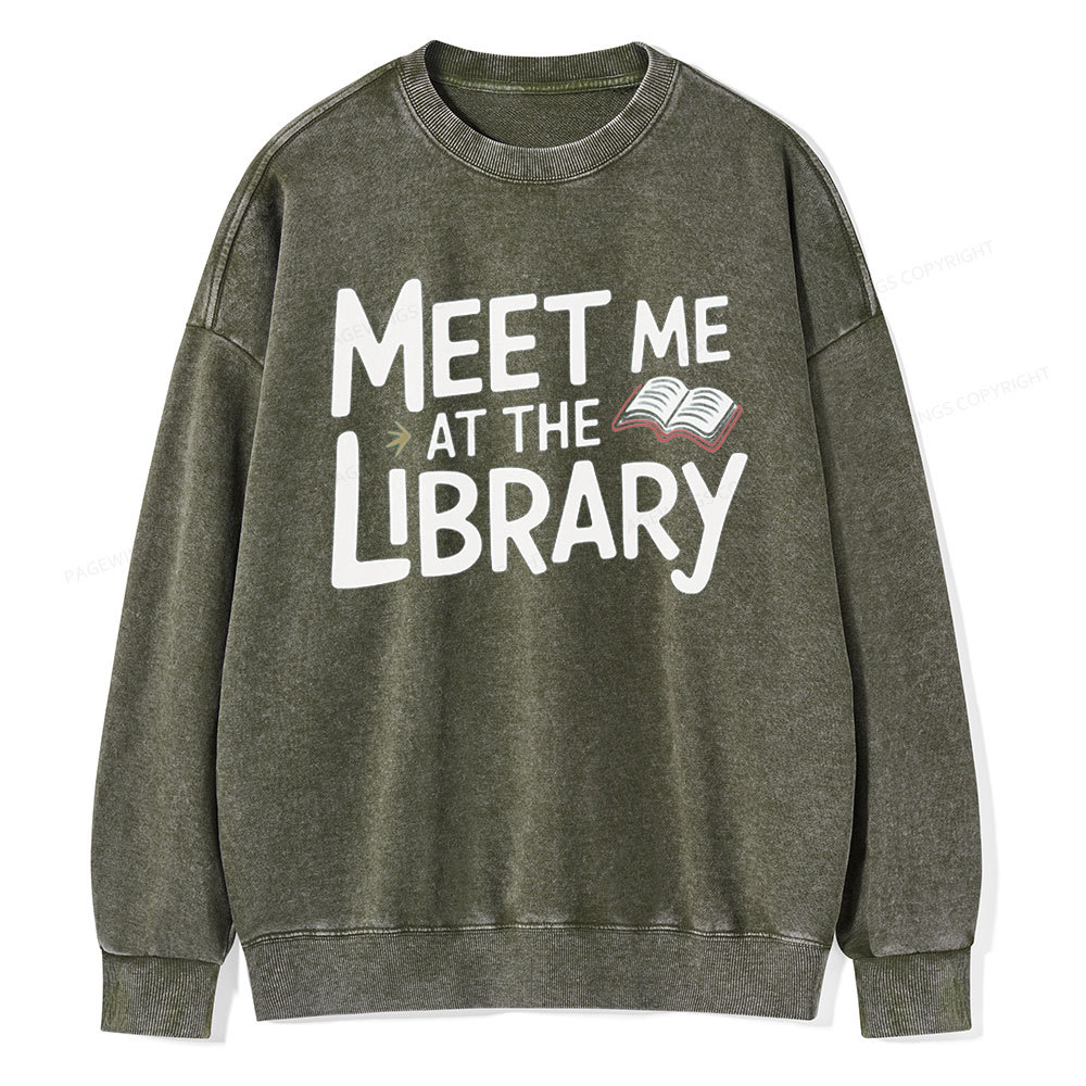 Pagewings Meet Me At The Library Unisex Washed Sweatshirt