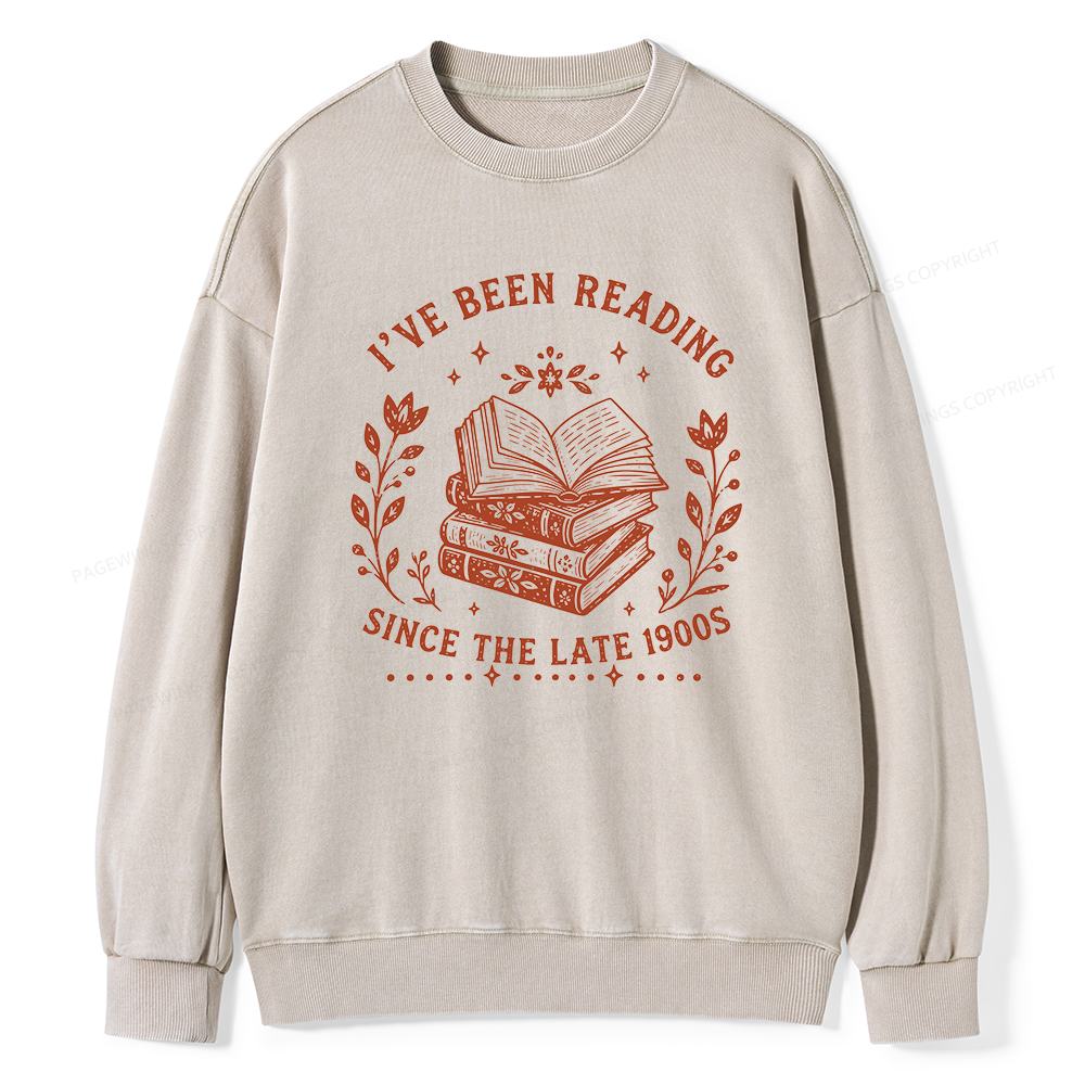 Pagewings I’ve Been Reading Since The Late 1900s Unisex Washed Sweatshirt