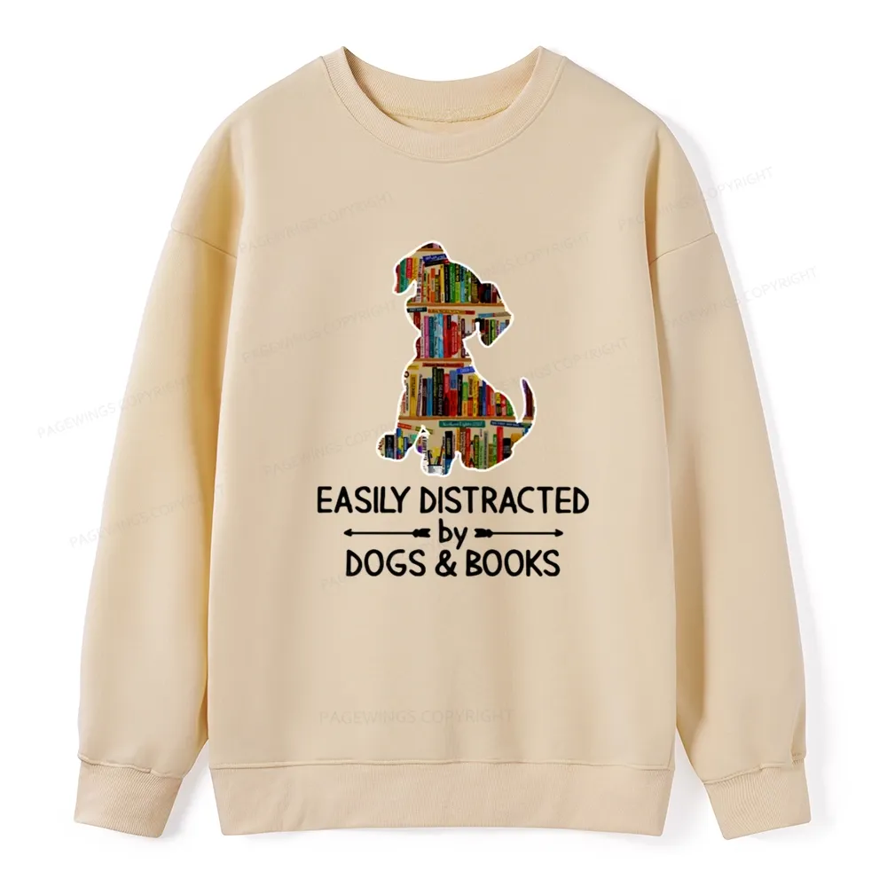 Pagewings Easily Distracted By Dogs And Books Unisex Classic Sweatshirt