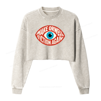 Pagewings Dystopia Quote Washed Crop Sweatshirt