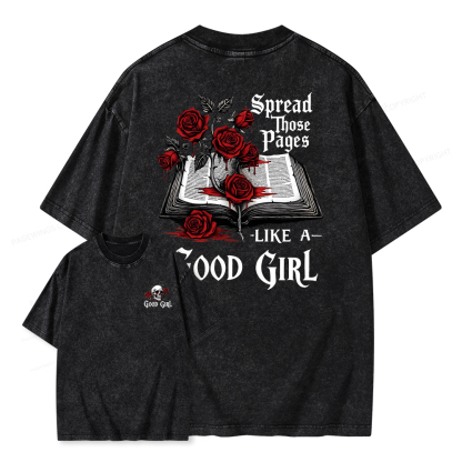 Pagewings Spread Those Pages Like a Good Girl Unisex Washed T-shirt