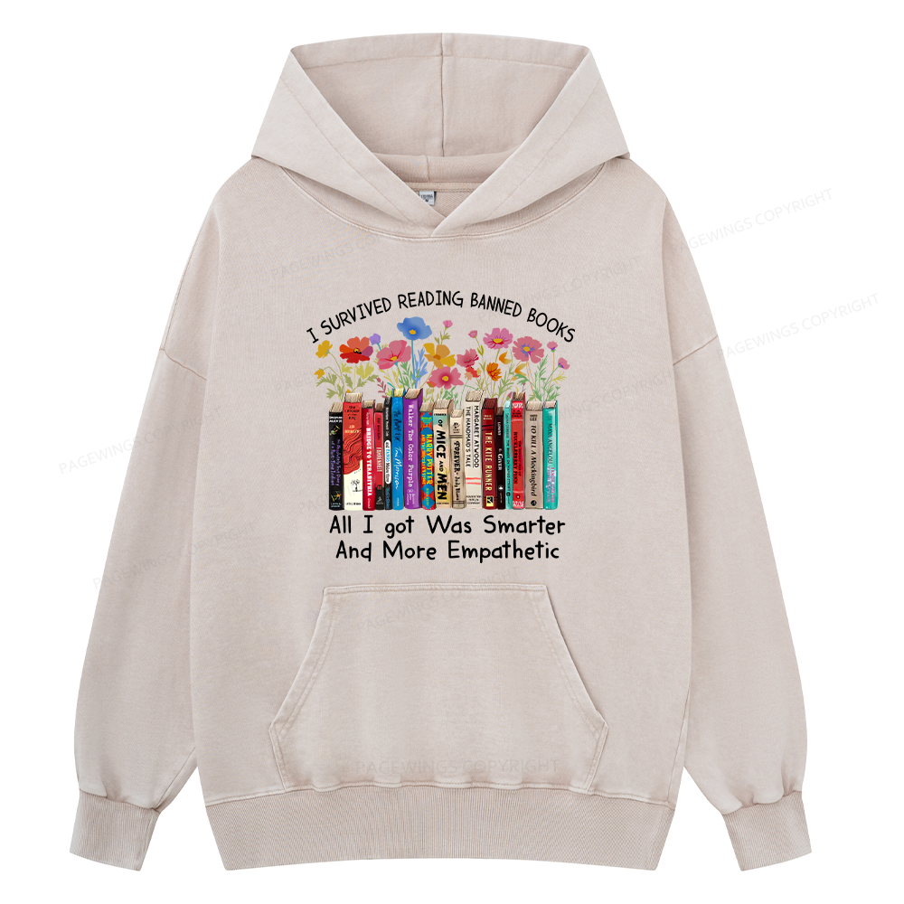 Pagewings Survived Banned Books Got Smarter Unisex Washed Hoodie