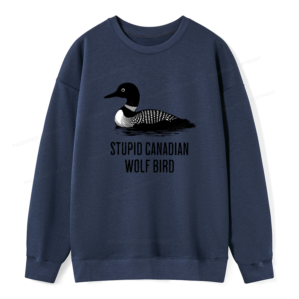 Pagewings Stupid Canadian Wolf Bird Unisex Classic Sweatshirt