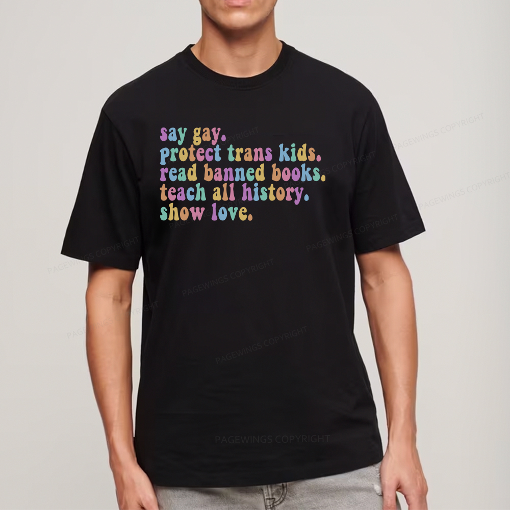 Pagewings Protect Trans Kids Teach All History Show Love Unisex Classic T-shirt