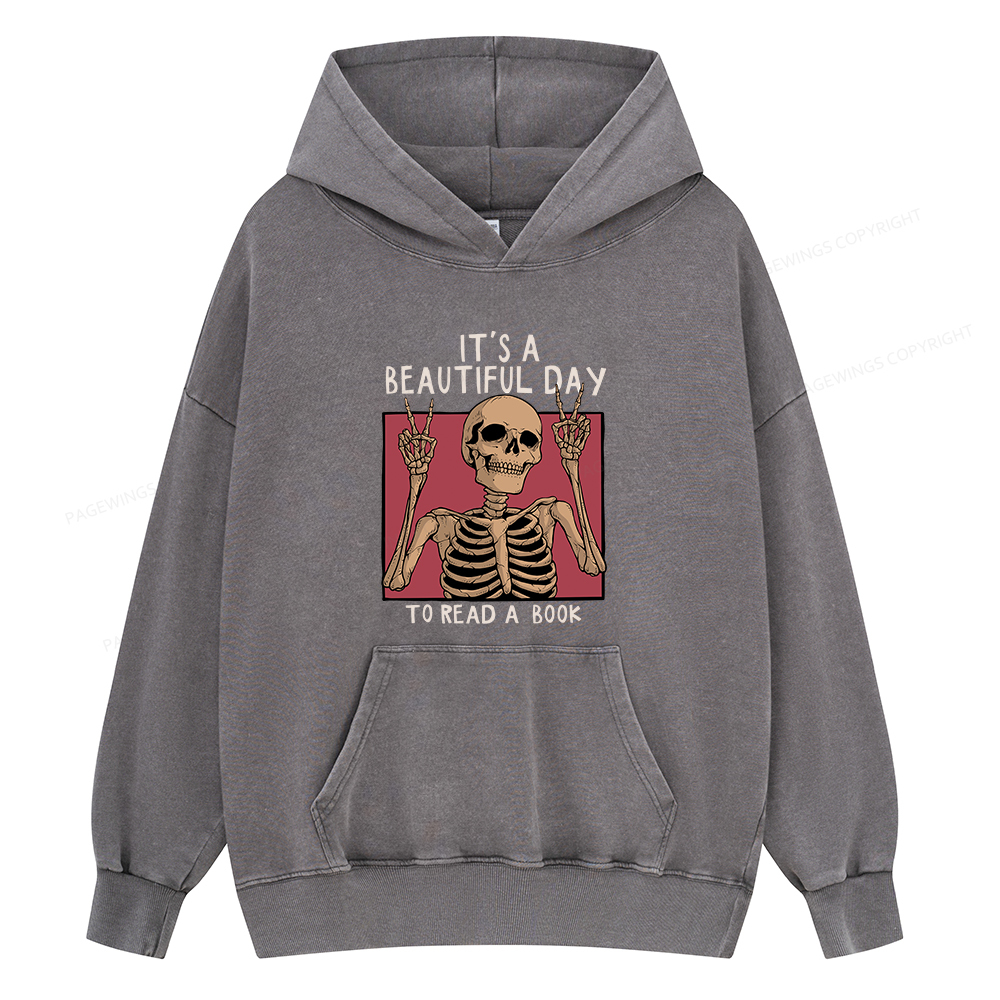 Pagewings It's A Beautiful Day To Read A Book Unisex Washed Hoodie