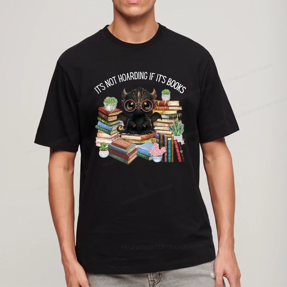 Pagewings Not Hoarding Books Cute Dragon Reading Unisex Classic T-shirt