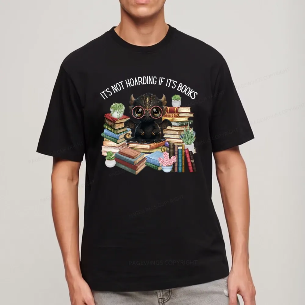 Pagewings Not Hoarding Books Cute Dragon Reading Unisex Classic T-shirt