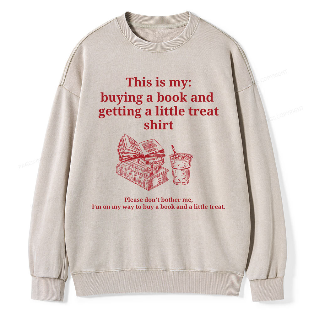 Pagewings Buying a book and getting a little treat Unisex Washed Sweatshirt