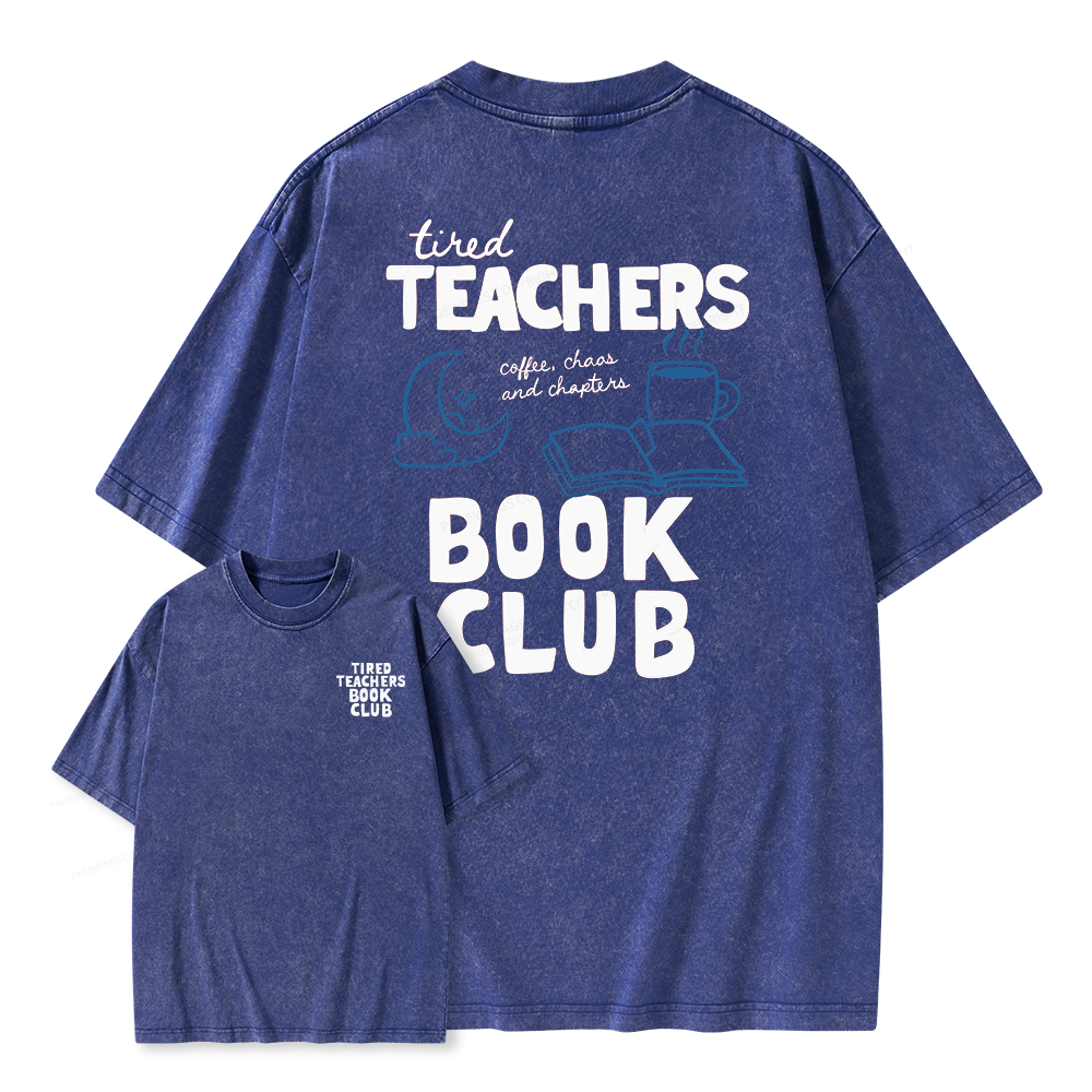 Pagewings Tired Teachers Book Club Unisex Washed T-shirt