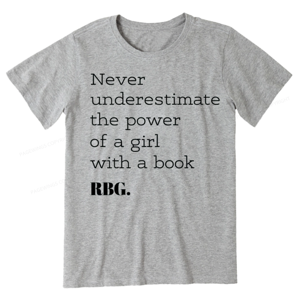 Pagewings Never Underestimate The Power Of a Girl With a Book Unisex Classic T-shirt