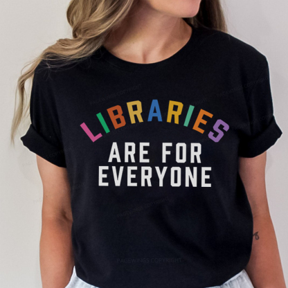 Pagewings Libraries Are For Everyone Unisex Classic T-shirt