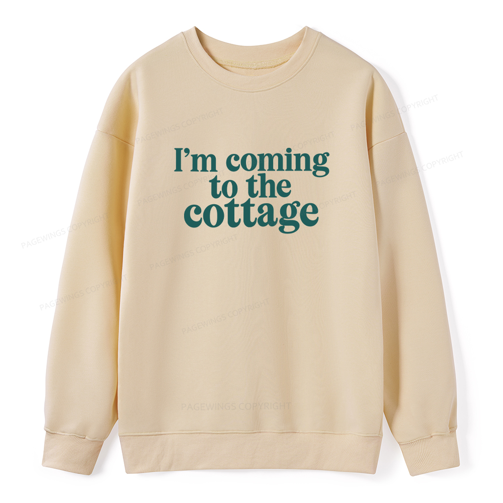 Pagewings I'm Coming To The Cottage Unisex Classic Sweatshirt