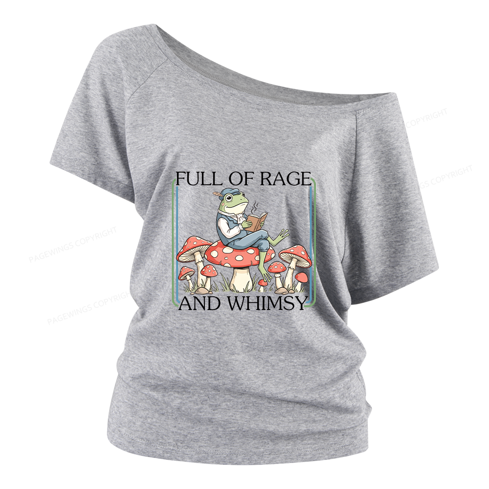 Pagewings Full Of Rage and Whimsy Women Off Shoulder T-shirts