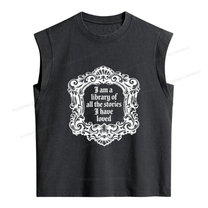 Pagewings I Am A Library Of All The Stories I Have Loved Women's Washed Tank Top