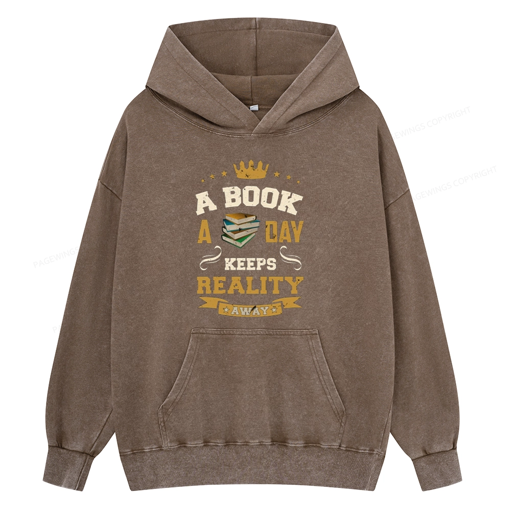 Pagewings A Book A Day Keeps Reality AwayUnisex Washed Hoodie