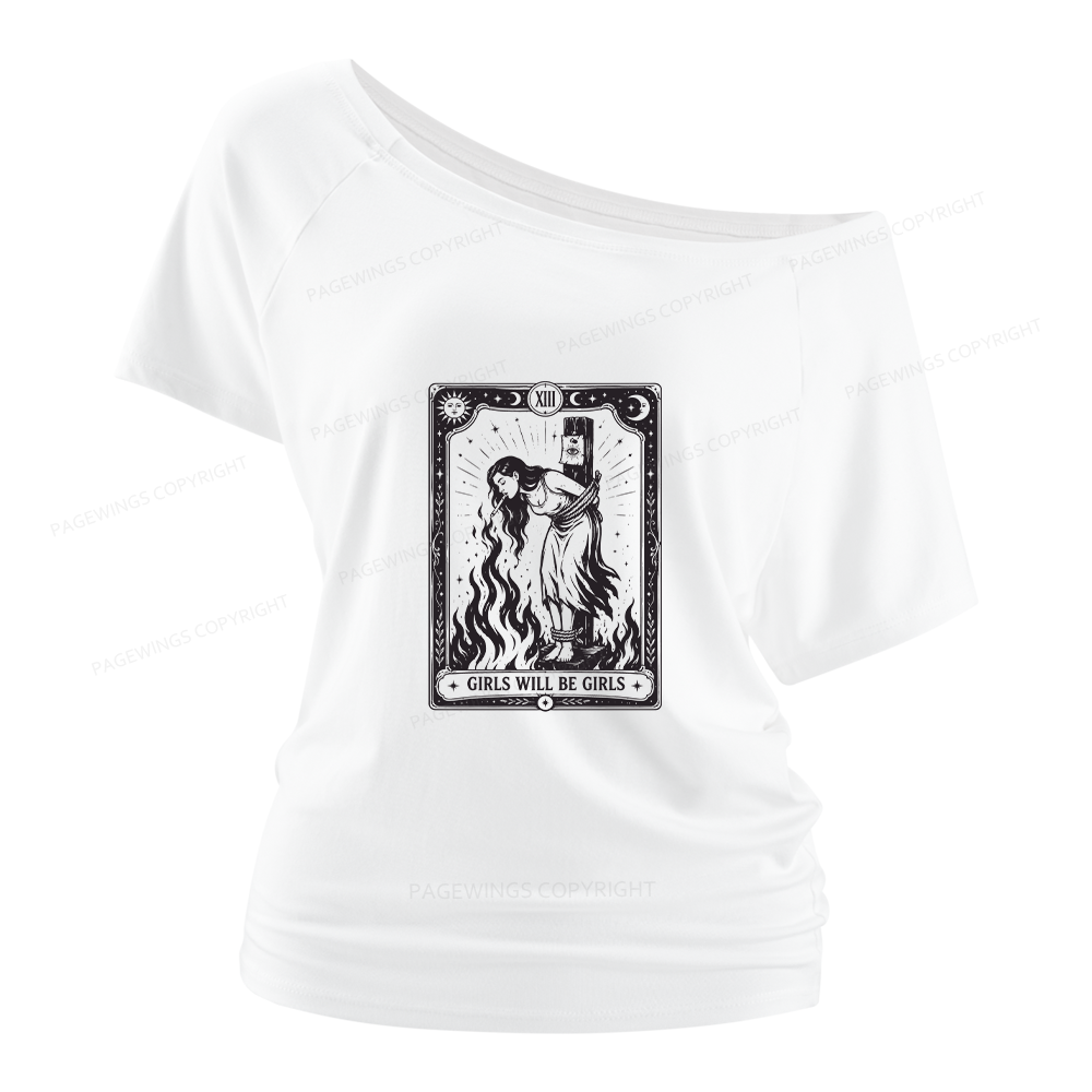 Pagewings Girls Will Be Girls Women Off Shoulder T-shirts