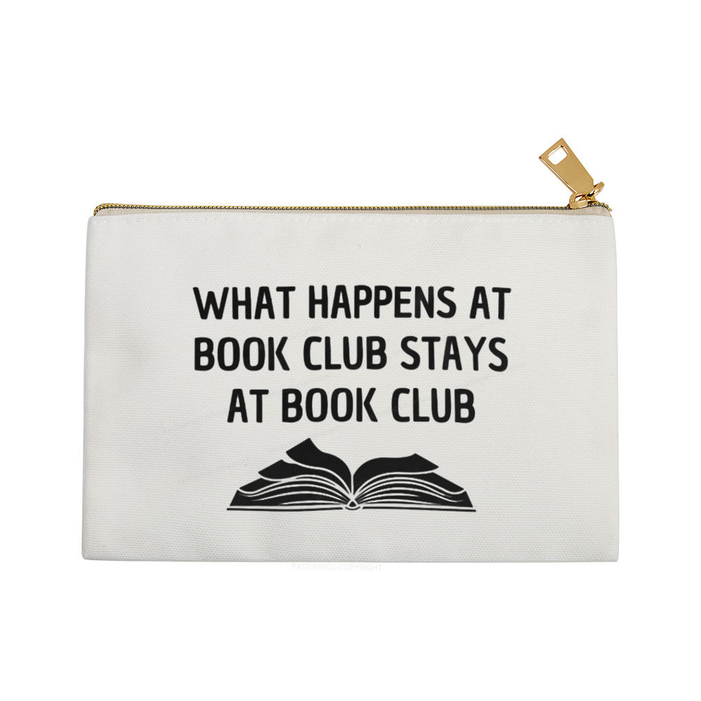 Pagewings What Happens At Book Club Stays At Book Club Pouch