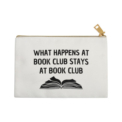 Pagewings What Happens At Book Club Stays At Book Club Pouch