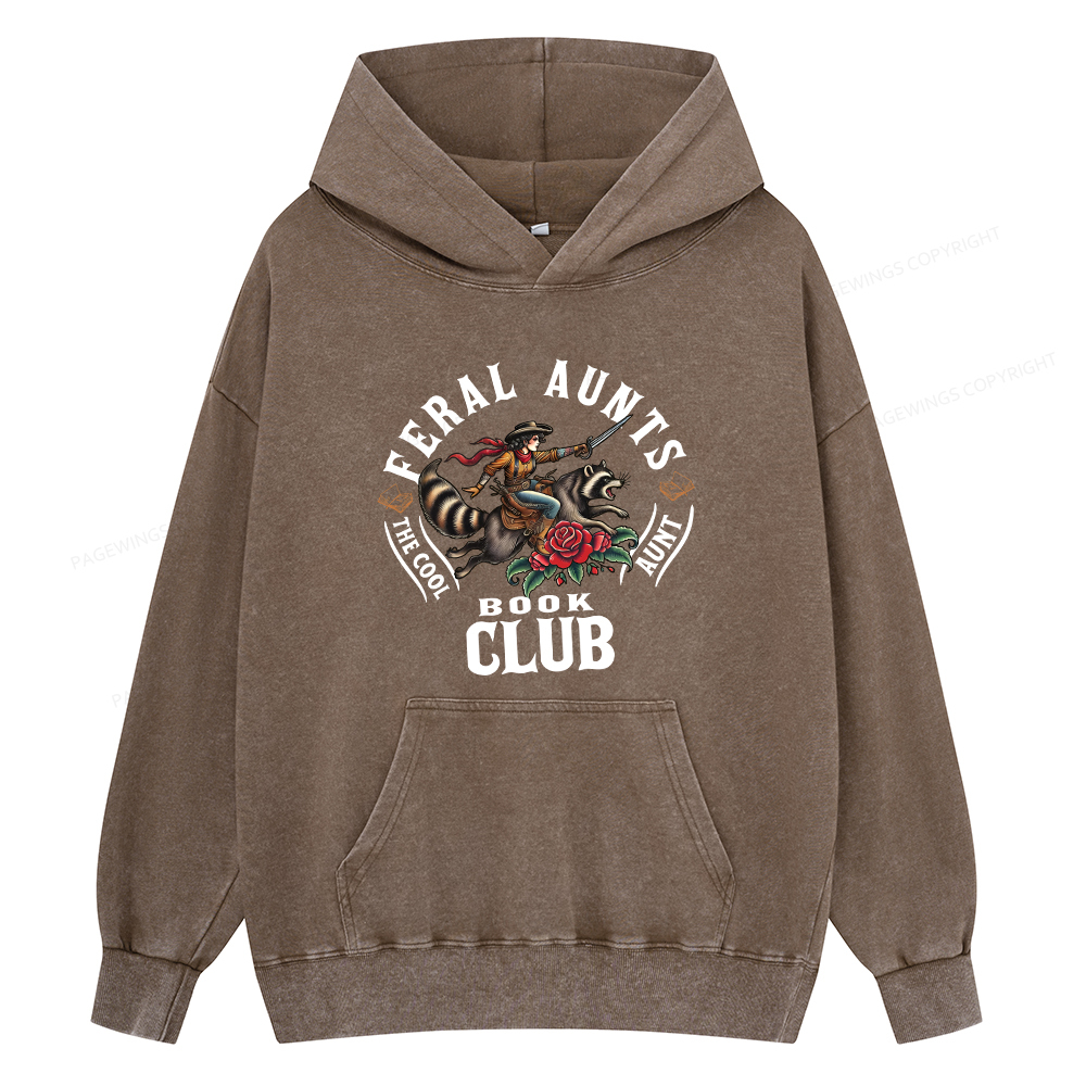Pagewings Feral Aunt Social Book Club Unisex Washed Hoodie