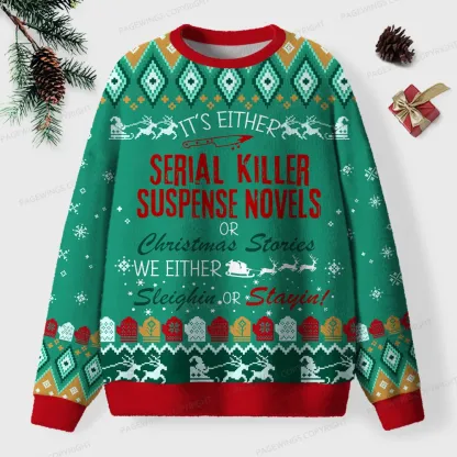 Pagewings We Either Sleigh Or Slay Unisex Ugly Knit Sweatshirt