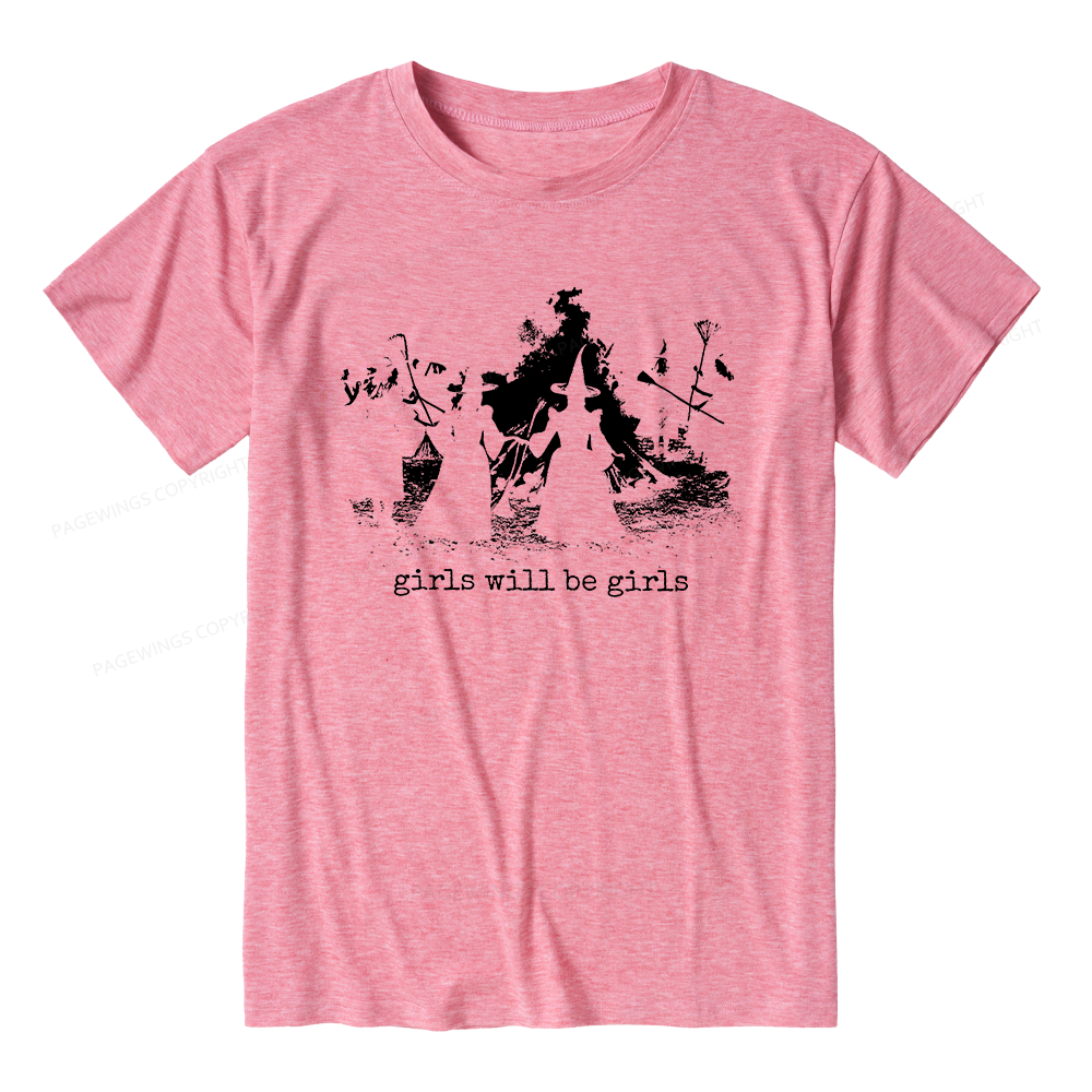 Pagewings Girls Will Be Girls Unisex Heather T-Shirt