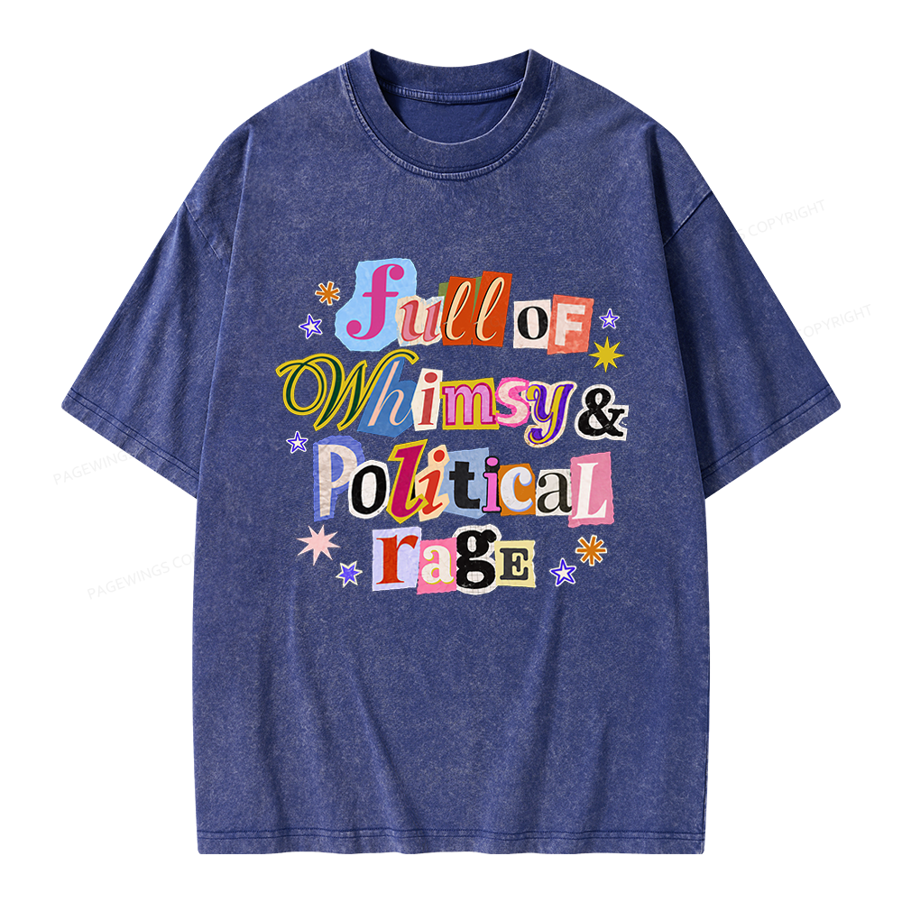 Pagewings Full of Whimsy and Political Rage Unisex Washed T-shirt
