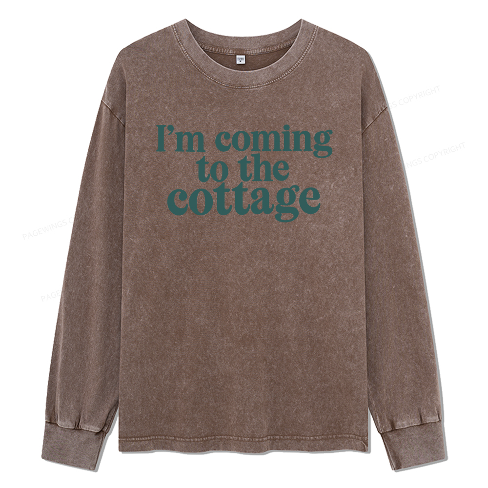 Pagewings I'm Coming To The Cottage Unisex Washed Long Sleeve T-shirt