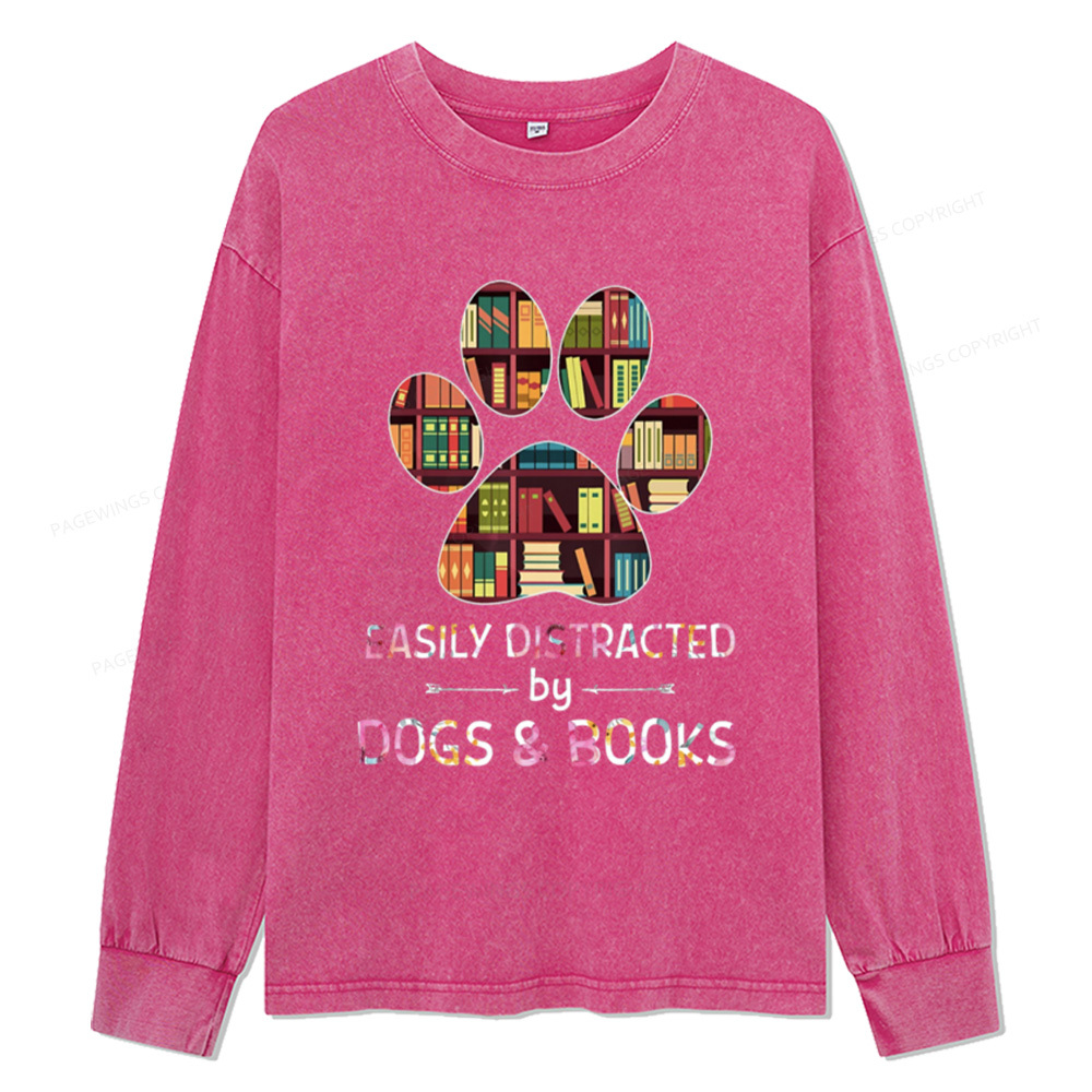 Pagewings Easily Distracted By Dogs And Books Unisex Washed Long Sleeve T-shirt