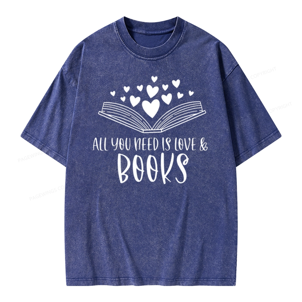 Pagewing All You Need Is Love & Books Unisex Washed T-shirt