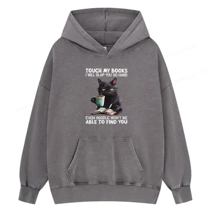 Pagewings Touch My Books I Will Slap You So Hard Unisex Washed Hoodie