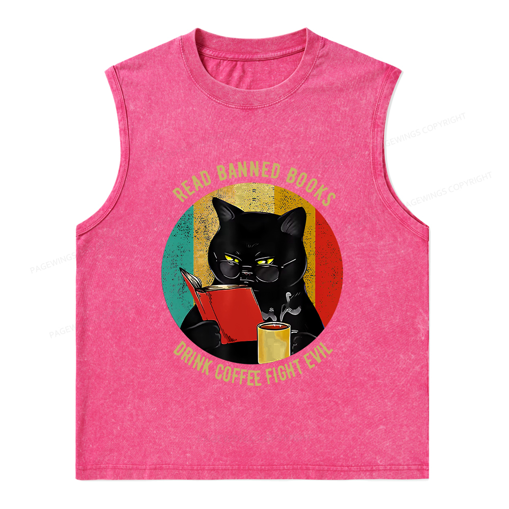 Pagewings Read Banned Books Drink Coffee Fight Evil Retro Cat Lovers T-Shirt Unisex Washed Tank Top