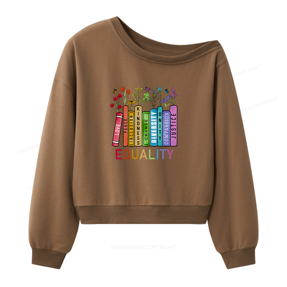 Pagewings Equal Rights Women Off Shoulder Sweatshirt
