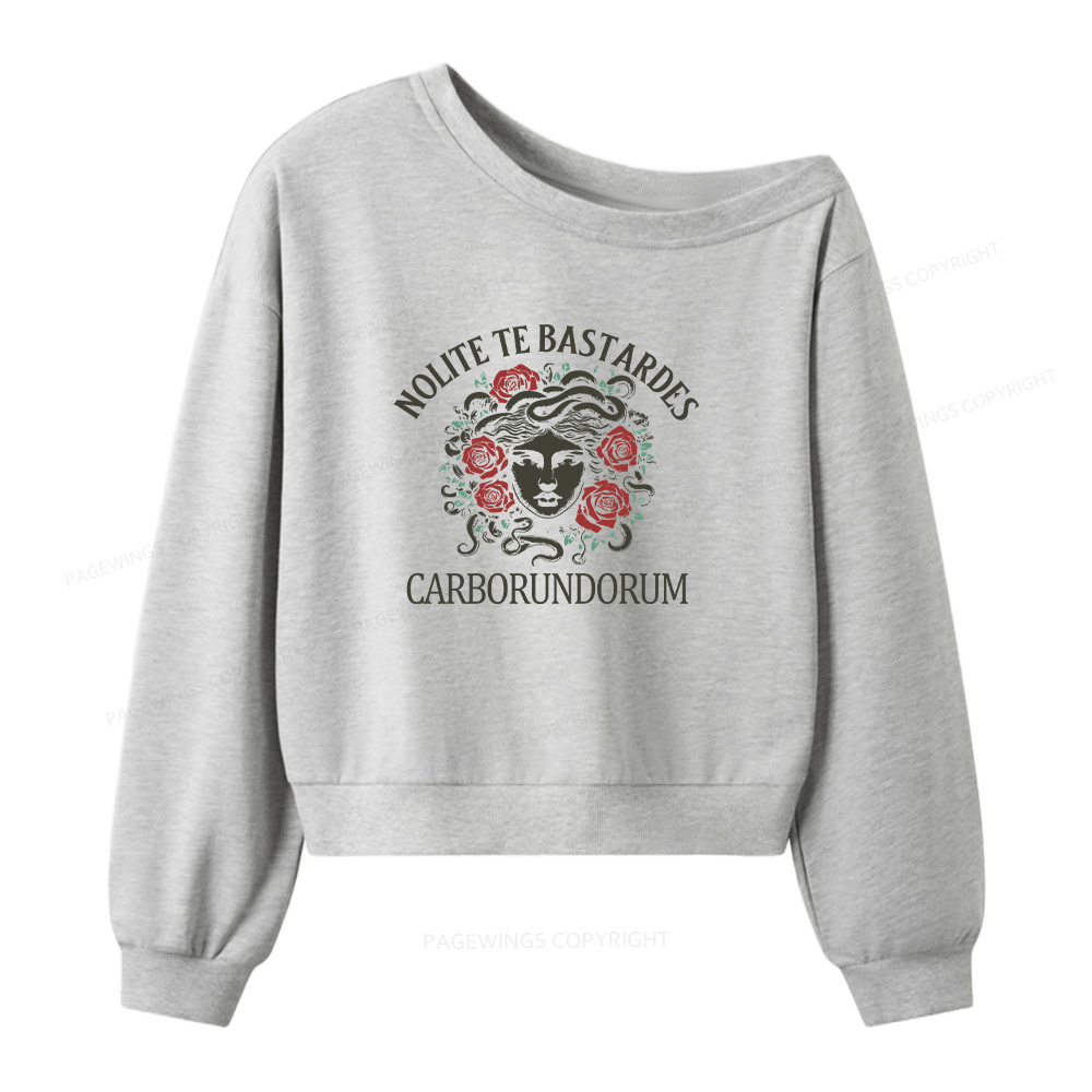 Pagewings Don't Let The Bastards Grind You Down Women Off  Shoulder Sweatshirt