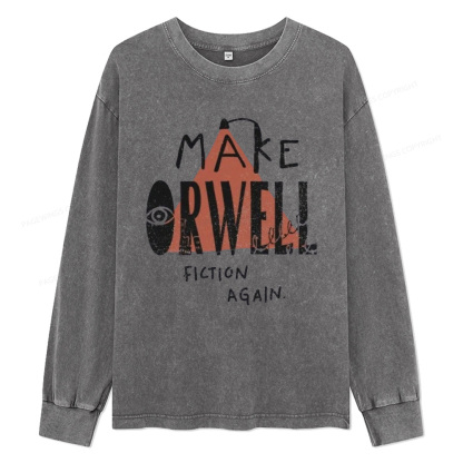 Pagewings Make Orwell Fiction Again Unisex Washed Long Sleeve T-shirt