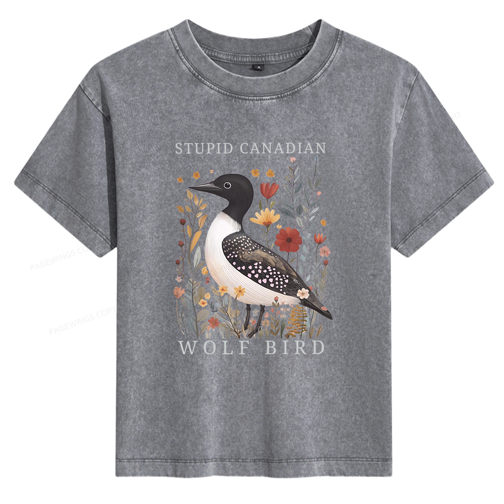 Pagewings Stupid Canadian Wolf Bird Women's Washed T-shirt