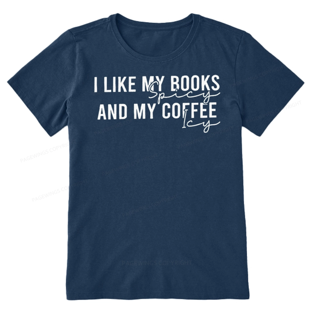 Pagewings I Like My Books And My Coffee Unisex Classic T-shirt