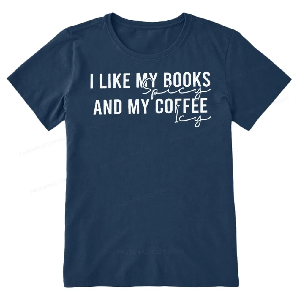 Pagewings I Like My Books And My Coffee Unisex Classic T-shirt