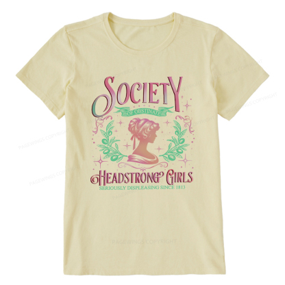 Pagewings Society Of Obstinate Headstrong Girls Jane Unisex Classic T-shirt