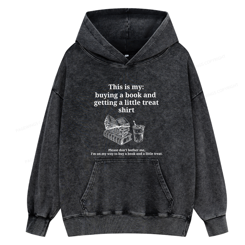 Pagewings Buying A Book And Getting A Little Treat Unisex Washed Hoodie