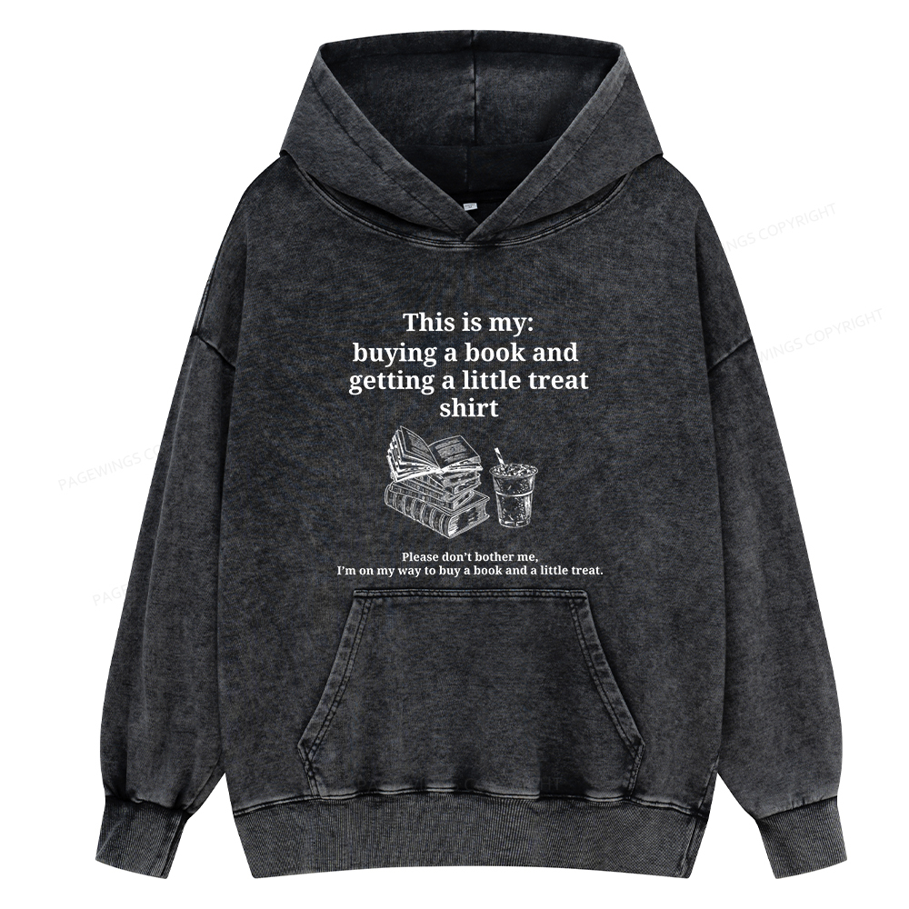 Pagewings Buying A Book And Getting A Little Treat Unisex Washed Hoodie