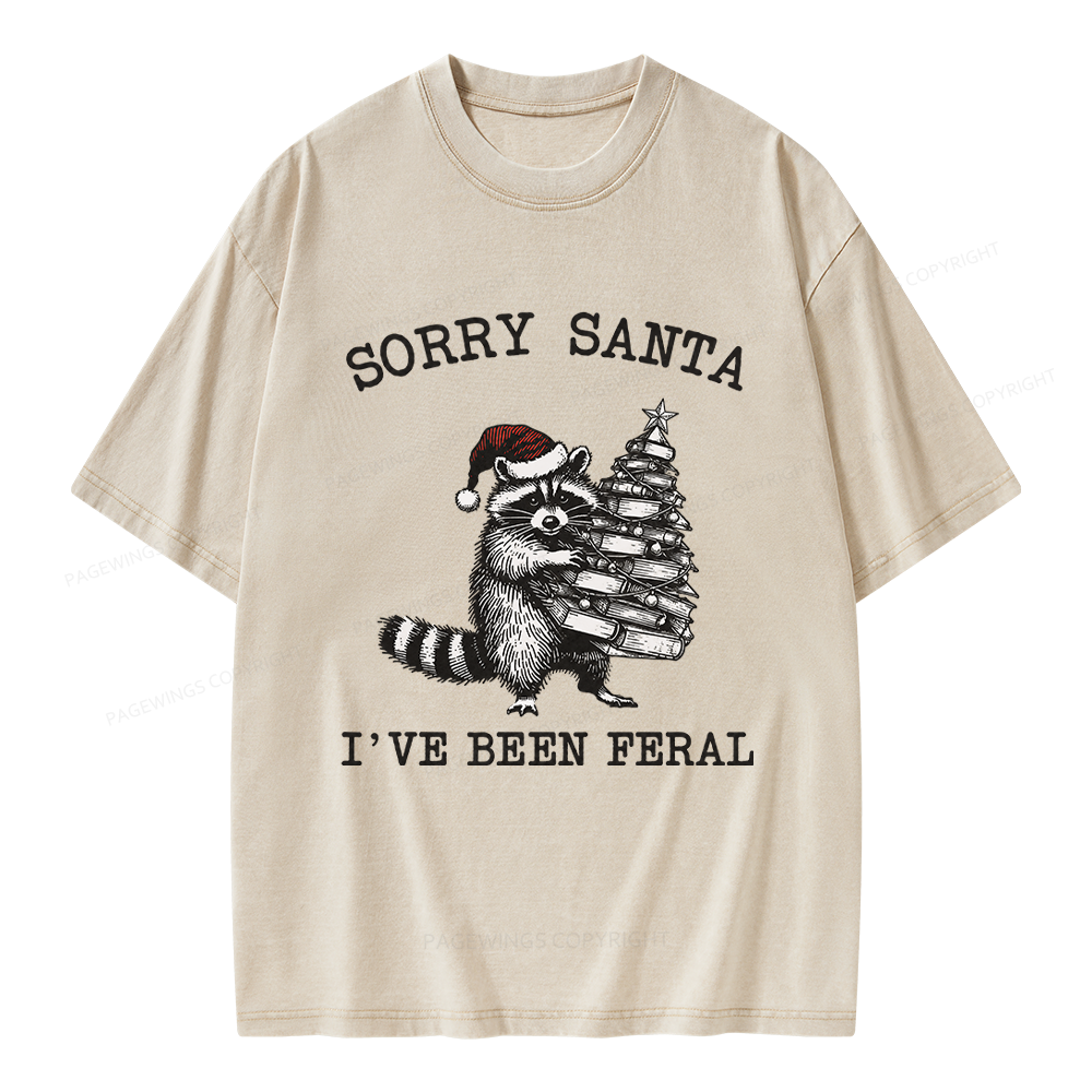Pagewings Sorry Santa I've Been Feral Unisex Washed T-shirt
