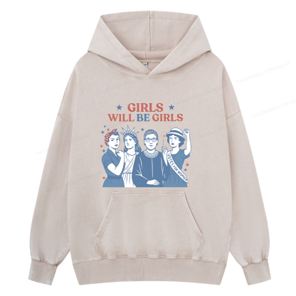 Pagewings Girls Will be Girls Unisex Washed Hoodie