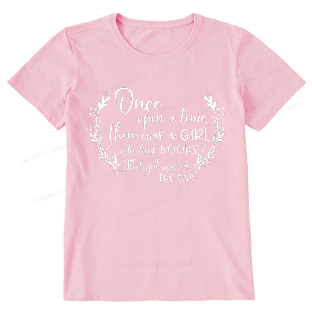 Pagewings There Was A Girl Who Loved Books Unisex Classic T-shirt