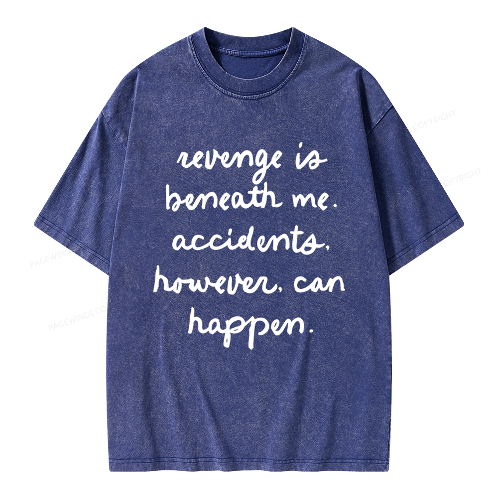 Pagewings RevengeIs Beneath Me Tairn Unisex Washed T-shirt