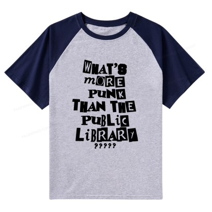 Pagewings What’s More Punk Than The Library Raglan T-shirt