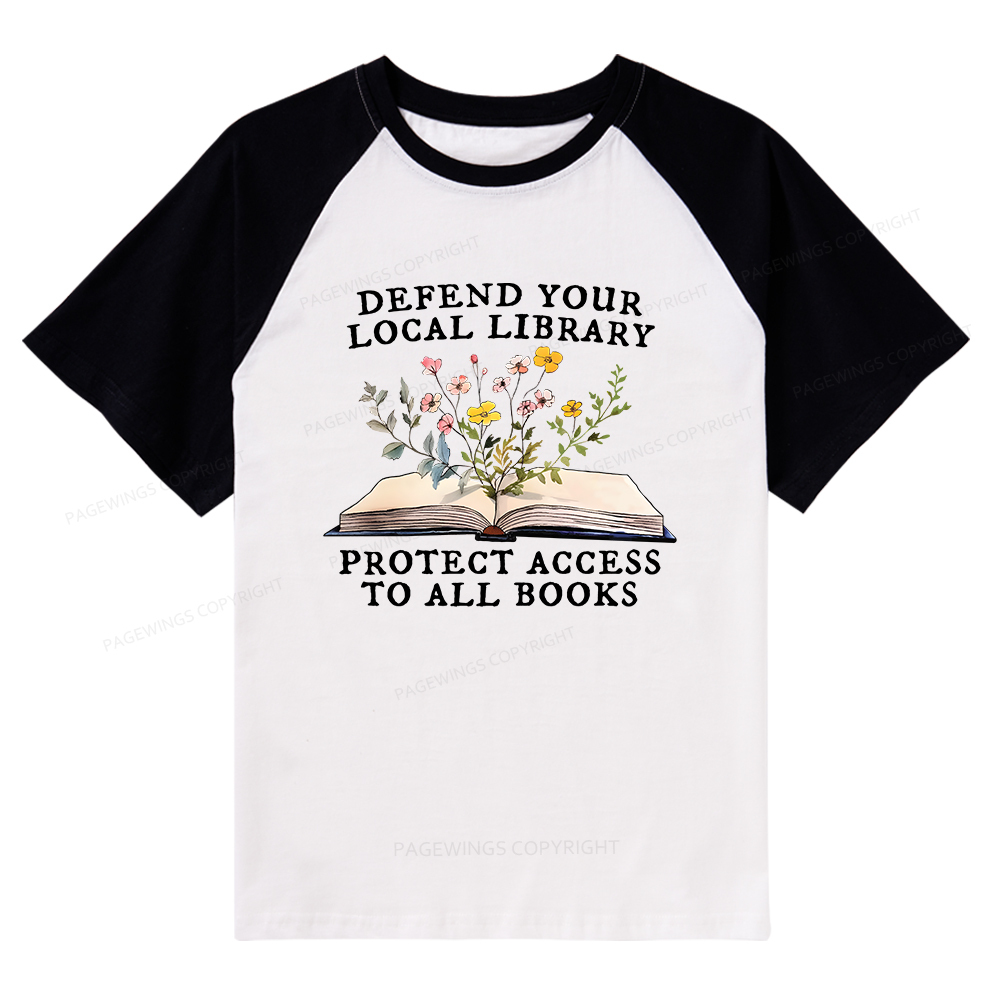 Pagewings Books Save Lives Protect Libraries Raglan T-shirt