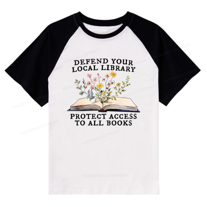 Pagewings Books Save Lives Protect Libraries Raglan T-shirt