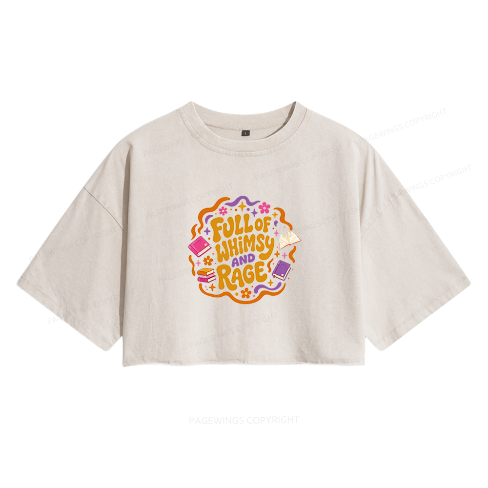 Pagewing Full Of Whimsy And Rage Women's Washed Cropped T-shirt
